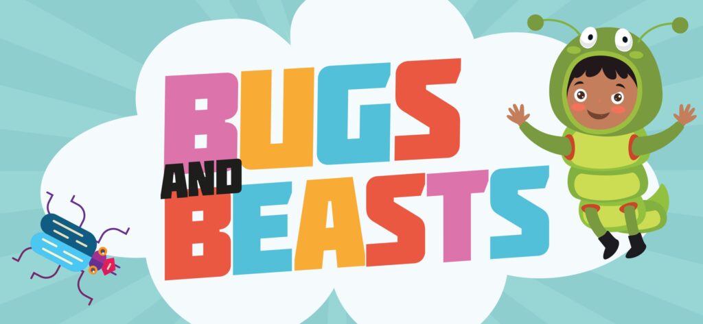 Bugs and Beasts
