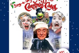 Norwich Arts Centre December 2022 Full listings with links and artist/agents links Sing-A-Long-A Muppet Christmas Carol